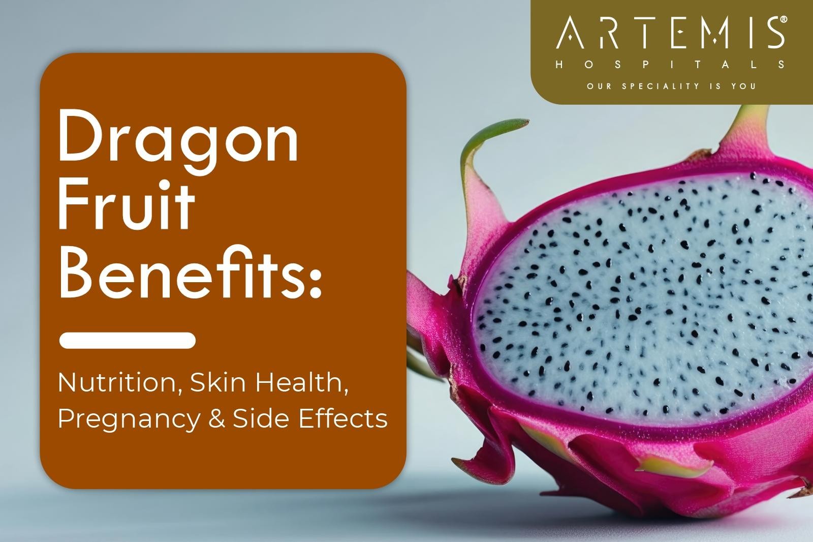 Dragon Fruit Benefits