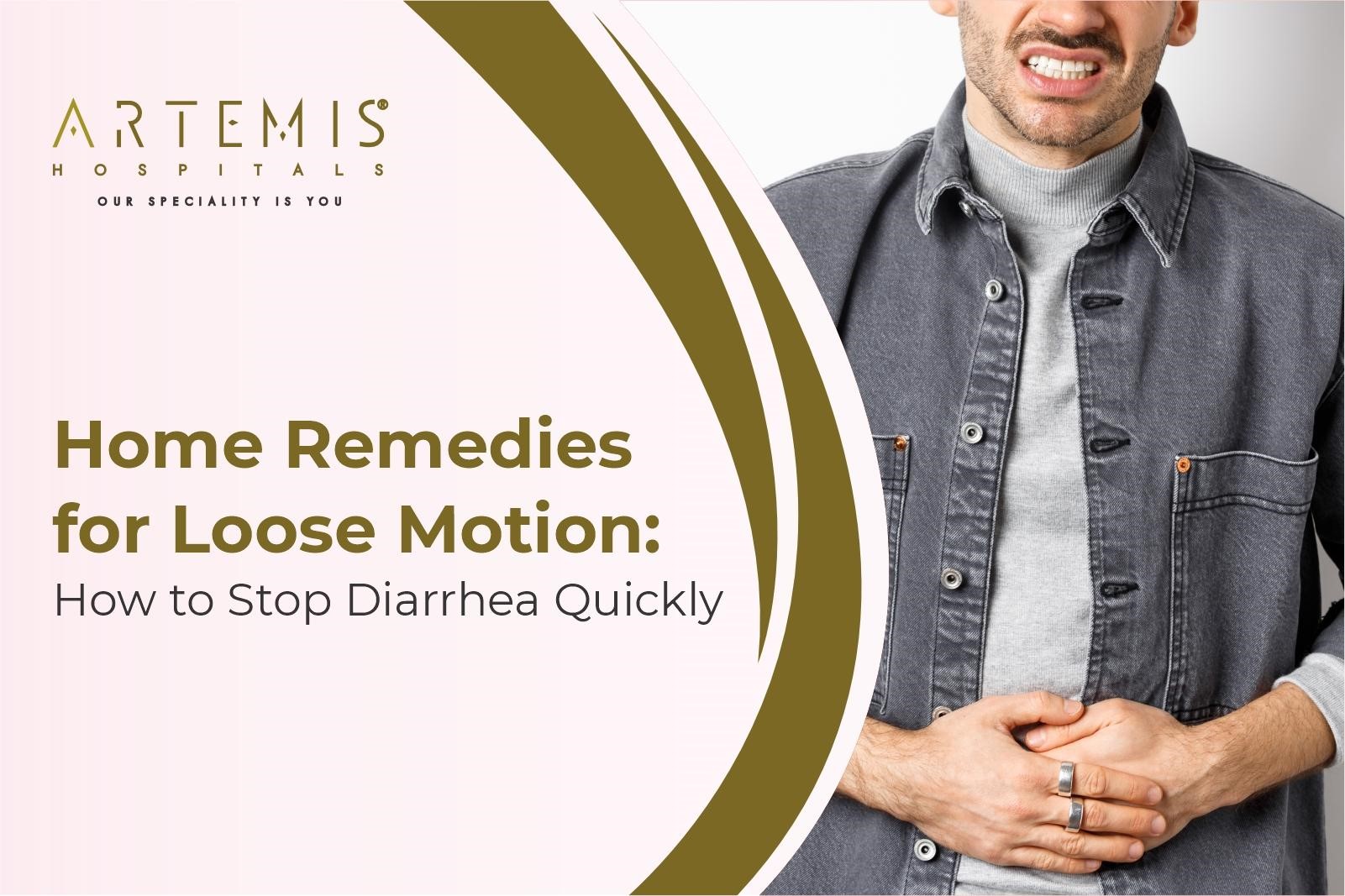 Home Remedies for Loose Motion