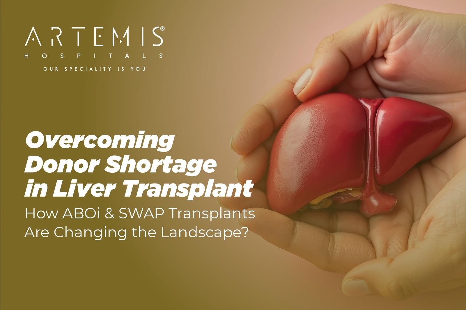 ABOi & SWAP Liver Transplants